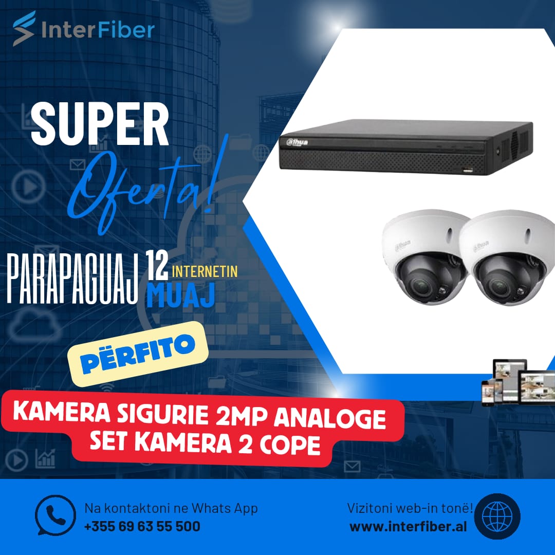 Monitorim i plotë me setin e 2 kamerave dhe DVR falas nga Interfiber